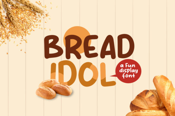 Bread Idol: The Fun Display Font for Creative Projects