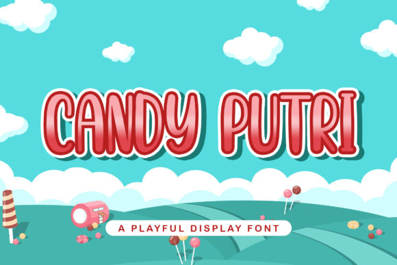 Candy Putri: The Playful Display Font for Creative Kids' Designs