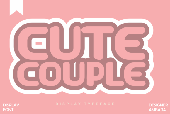 Cute Couple: The Perfect Display Font for Love Designs