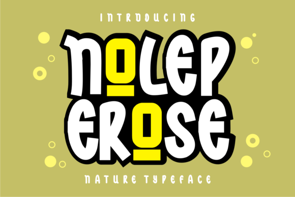 Nolep Erose Font Evaluation