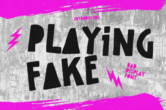 Playing Fake: The Bold Display Font That Demands Attention