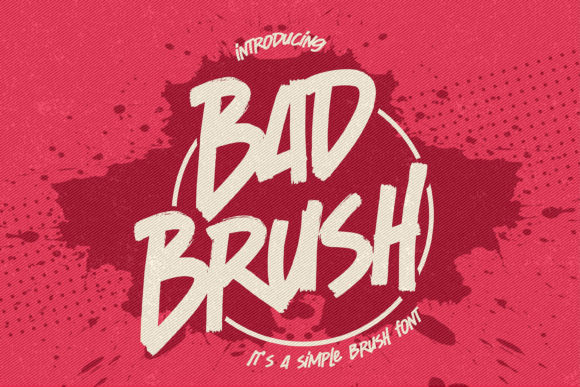 Why Bad Brush is the Bold Display Font Your Project Needs