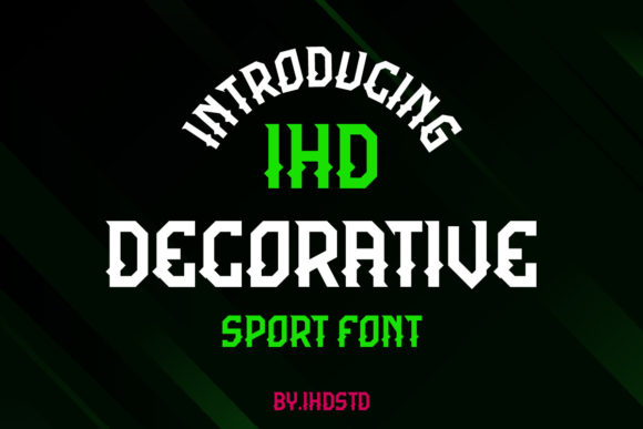 Why IHD Is the Bold Choice for Standout Display Typography